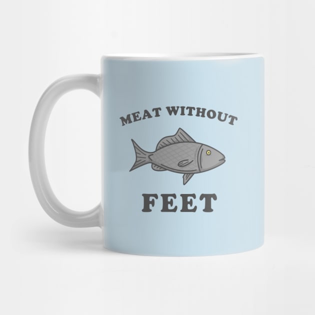 Meat Without Feet by dumbshirts